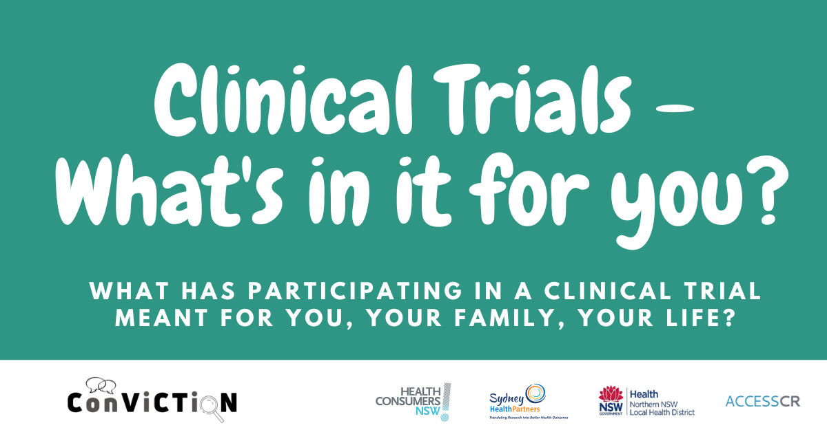 Clinical Trials - What's in it for you?