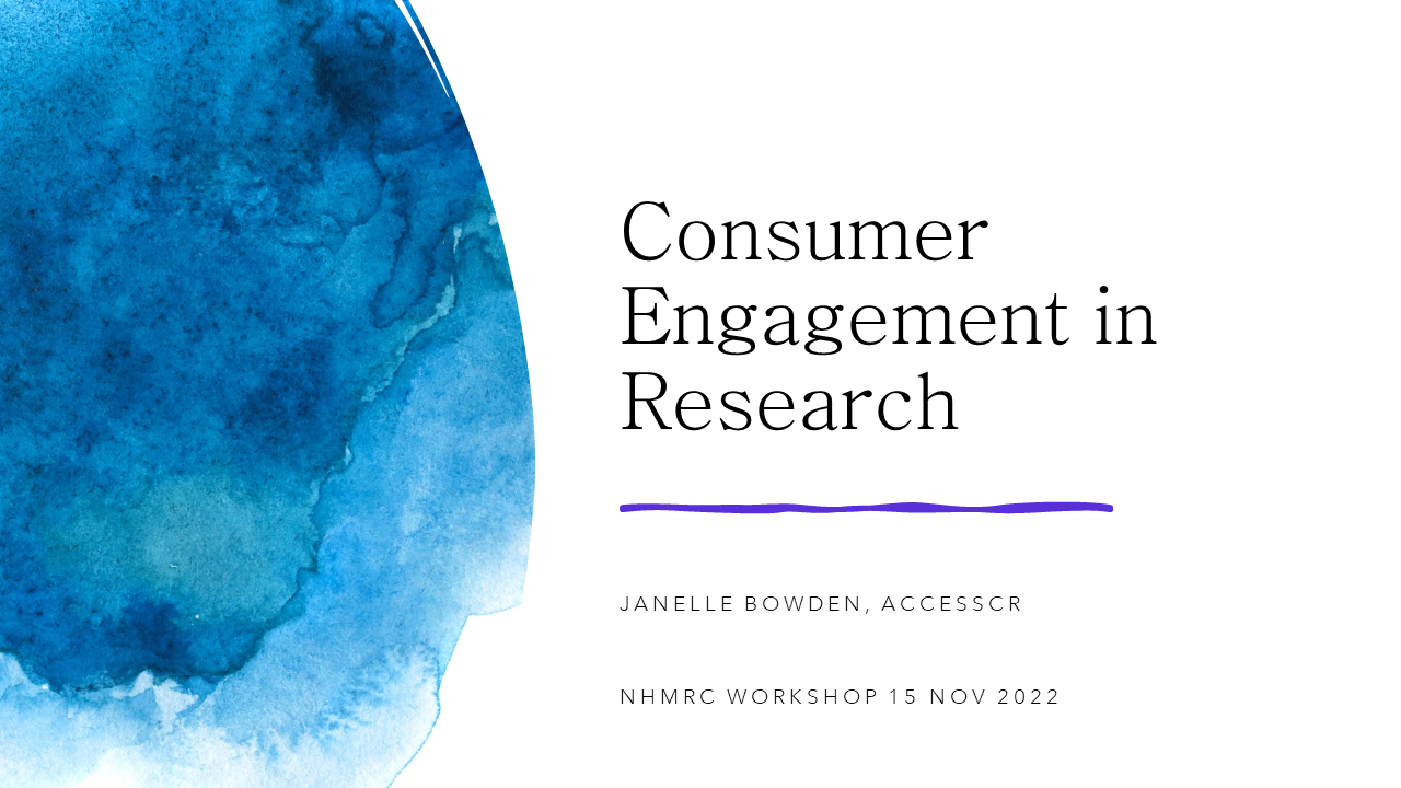 Consumer Engagement in Research Title in black text with a pathc of blue watercolour to the left of the title.